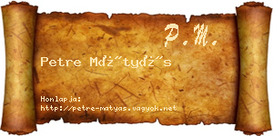 Petre Mátyás névjegykártya
